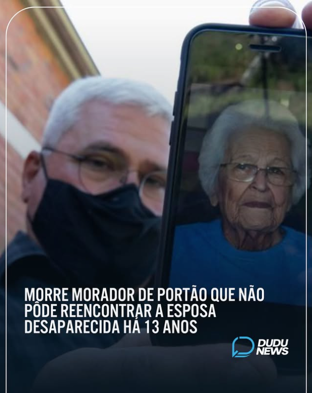 morre morador de portão que não pôde reencontrar a esposa desaparecida há 13 anos
